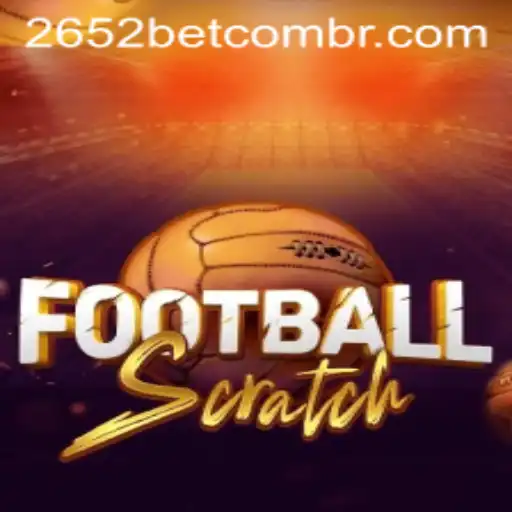 Exploring the Excitement of FootballScratch and 2652bet PH Login